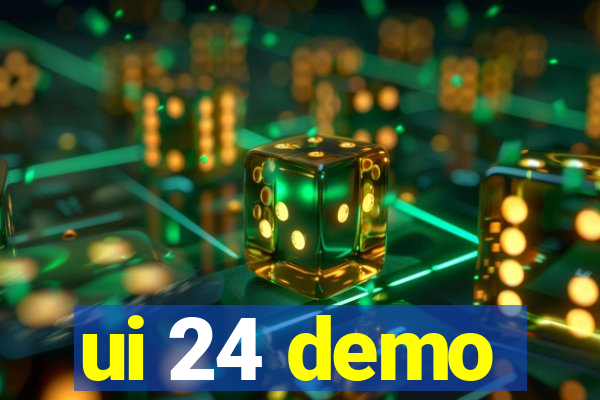 ui 24 demo